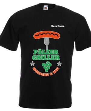 PFALZFANS Pfälzer Schorle-Weinfest-T-Shirt Pälzer Griller Worschd unn Woi Grill