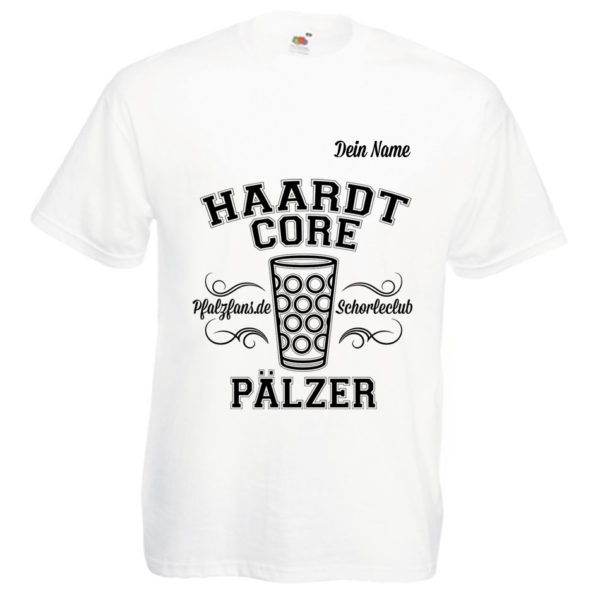 PFALZFANS Pfälzer Schorle-Weinfest-T-Shirt HAARDTCORE PÄLZER