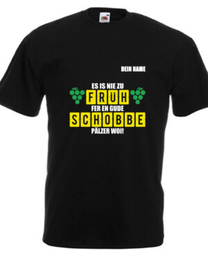 PFALZFANS Pfälzer Schorle-Weinfest-T-Shirt FRÜHSCHOBBE Literarischer Frühschoppen