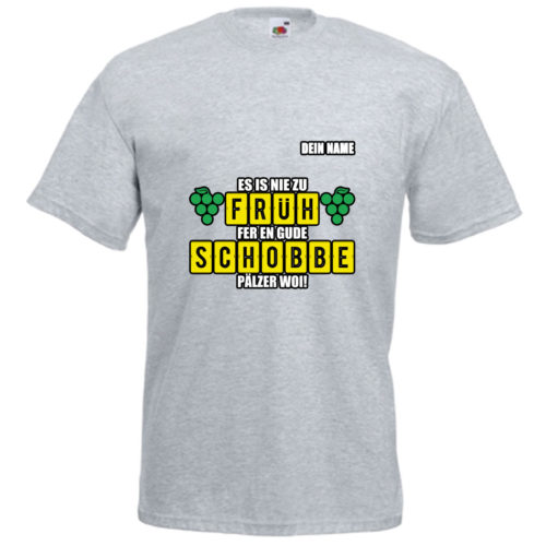 PFALZFANS Pfälzer Schorle-Weinfest-T-Shirt FRÜHSCHOBBE Literarischer Frühschoppen