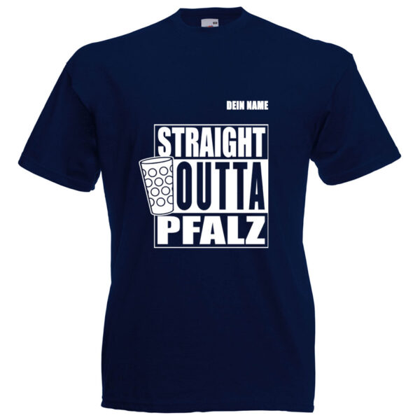 PFALZFANS Pfälzer Schorle-Weinfest-T-Shirt STRAIGHT OUTTA PFALZ